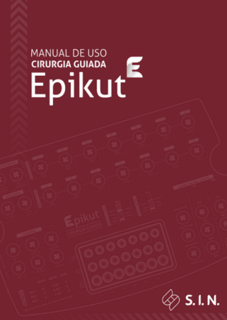 Baixe o Manual de Uso Cirurgia Guiada Epikut