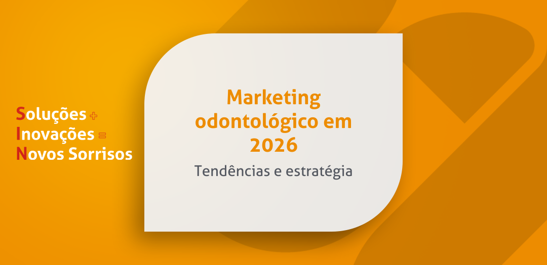 Marketing odontológico 2026: tendências avançadas