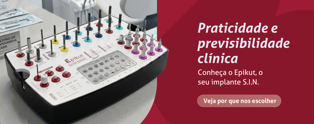 Praticidade e previsibilidade clínica
Conheça o Epikut, o seu implante S.I.N.