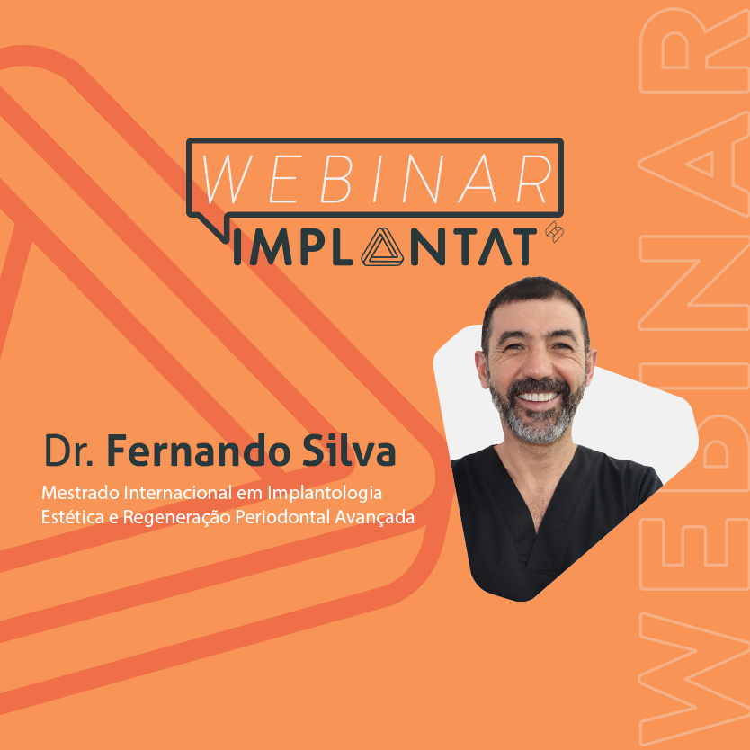 Provisionalização Imediata – Importância biológica e estética, com o Dr. Fernando Silva.