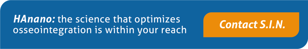 HAnano: the science that optimizes osseointegration is within your reach 
Contact S.I.N.