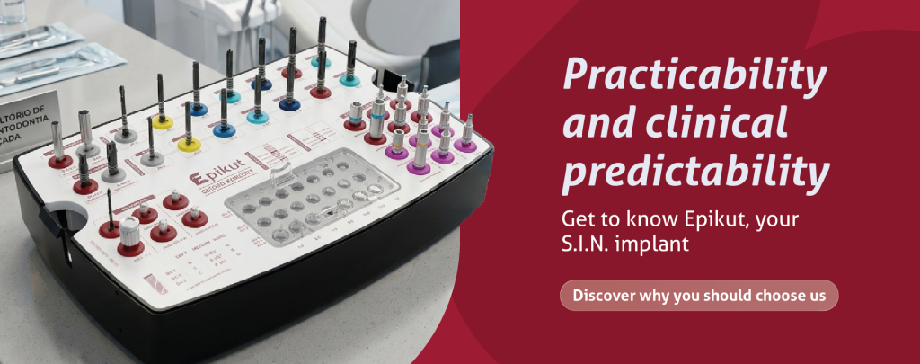 Practicability and clinical predictability
Get to know Epikut, your S.I.N. implant